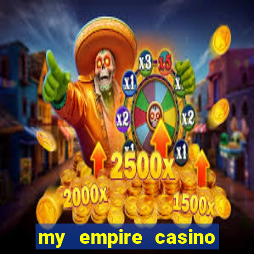 my empire casino no deposit bonus