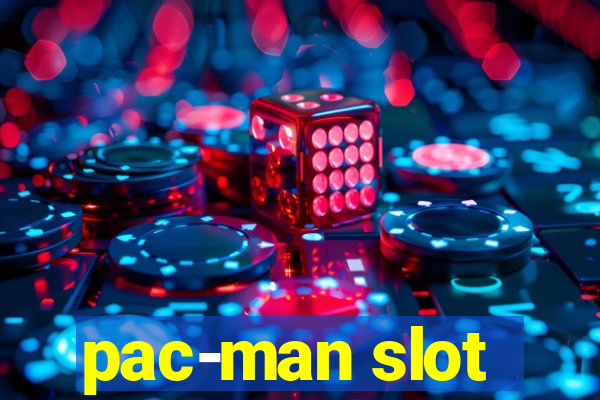 pac-man slot