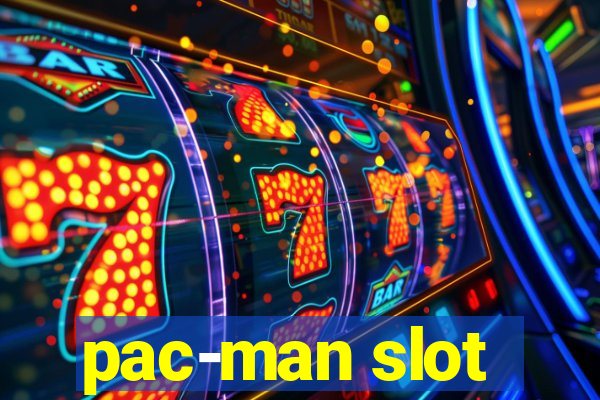 pac-man slot