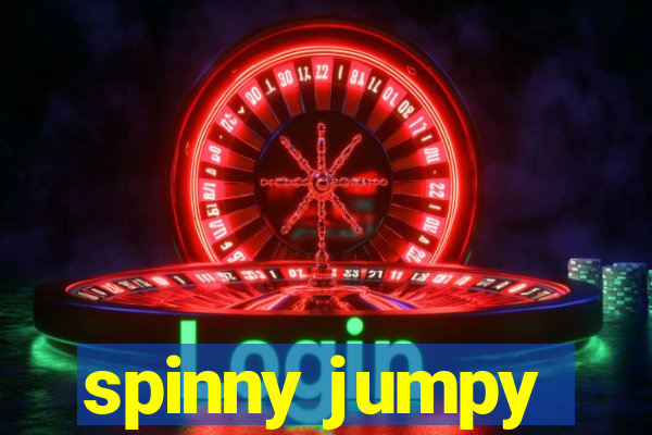 spinny jumpy