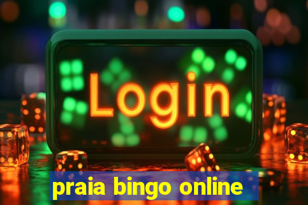 praia bingo online