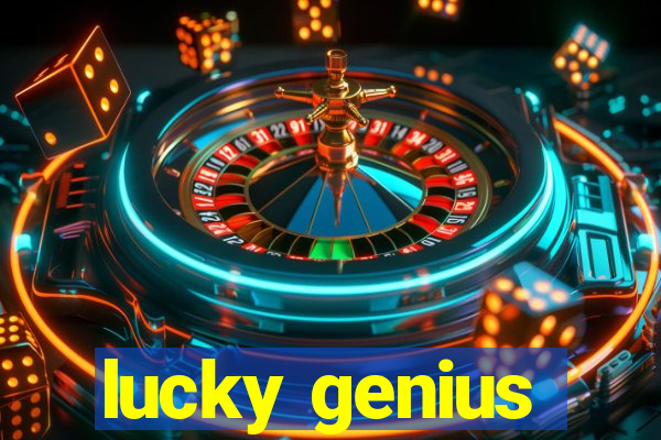 lucky genius