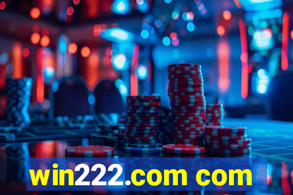 win222.com com