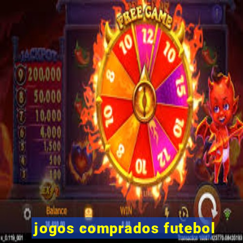 jogos comprados futebol