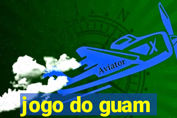 jogo do guam