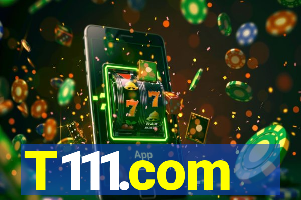 T111.com