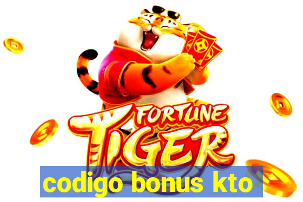 codigo bonus kto