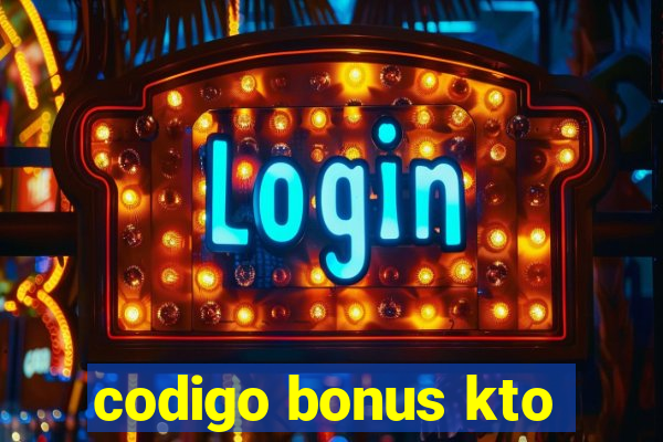 codigo bonus kto