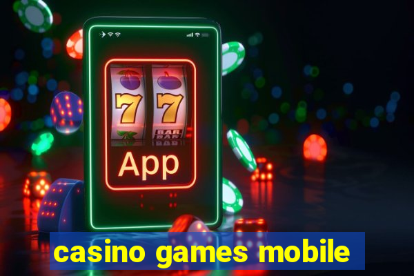 casino games mobile