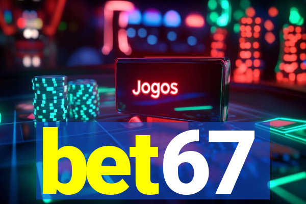 bet67