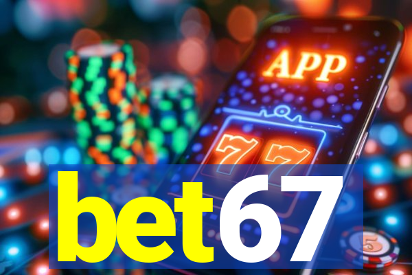 bet67