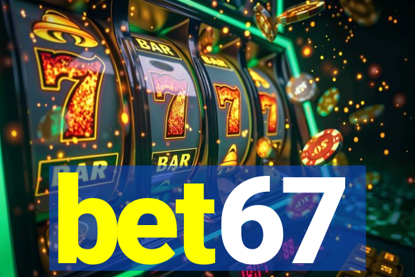 bet67