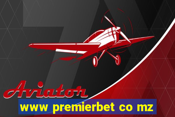 www premierbet co mz