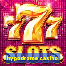 hypodrome casino