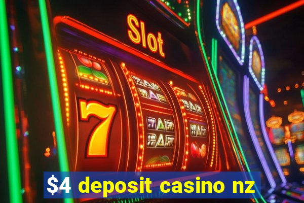 $4 deposit casino nz