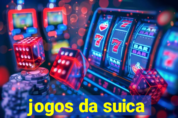 jogos da suica