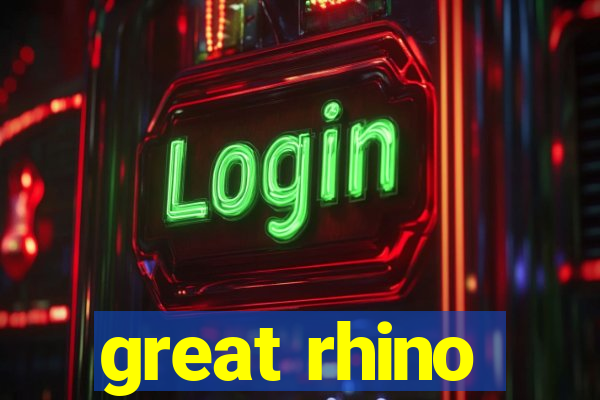 great rhino