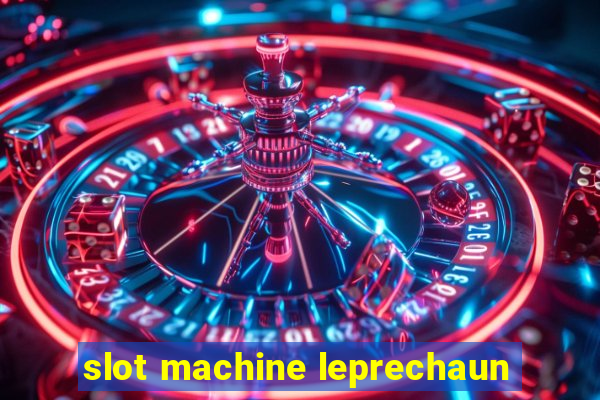 slot machine leprechaun