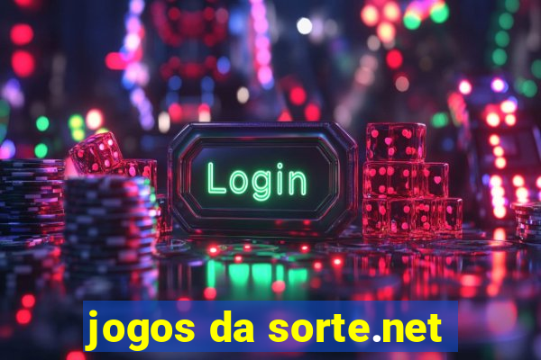 jogos da sorte.net