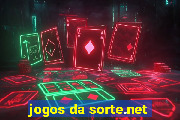 jogos da sorte.net