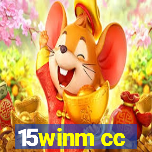 15winm cc