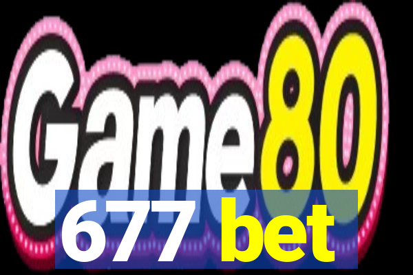 677 bet