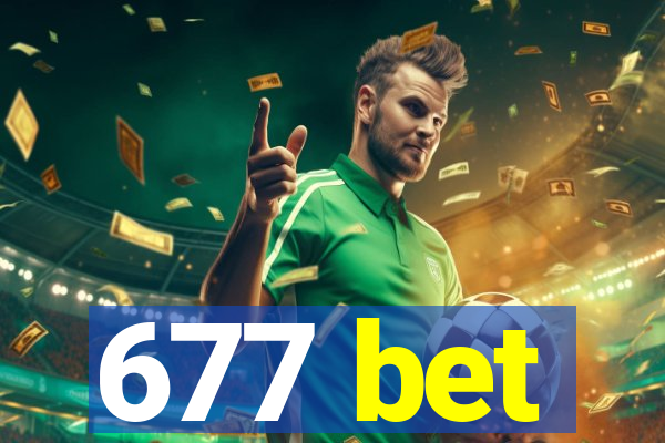 677 bet