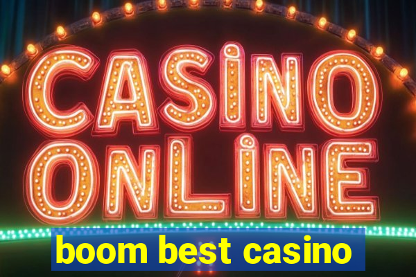 boom best casino