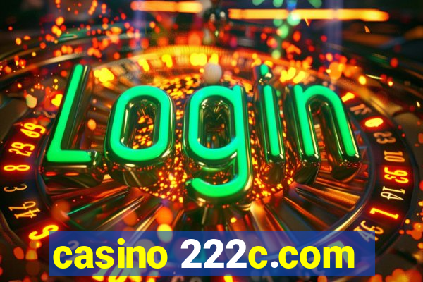 casino 222c.com