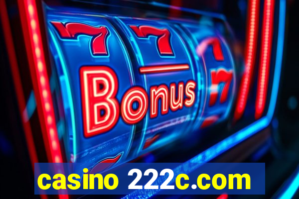 casino 222c.com