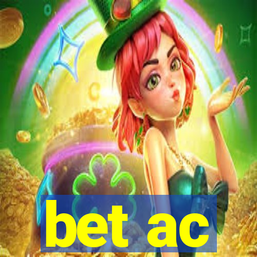 bet ac