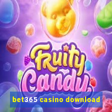 bet365 casino download