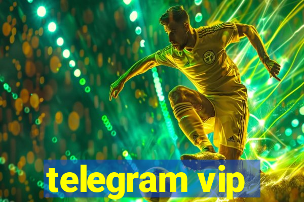 telegram vip