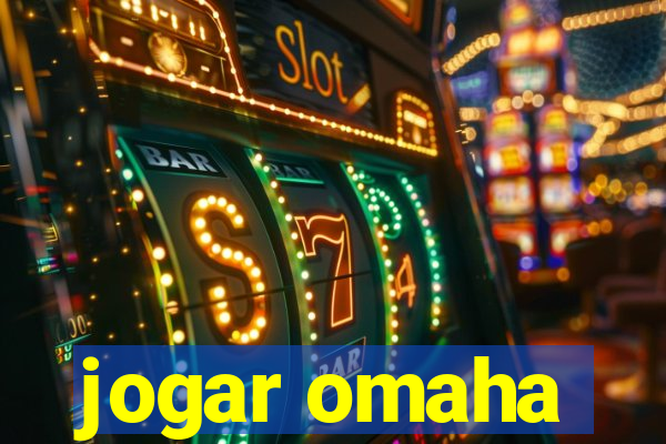 jogar omaha