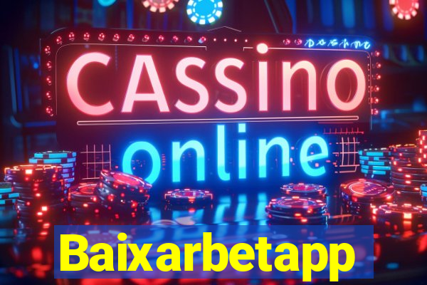 Baixarbetapp