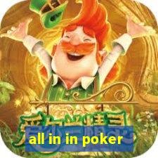 all in in poker