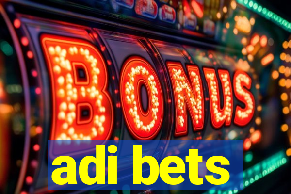 adi bets