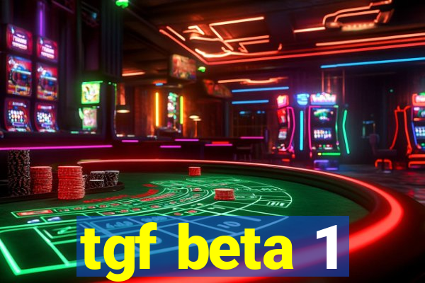 tgf beta 1