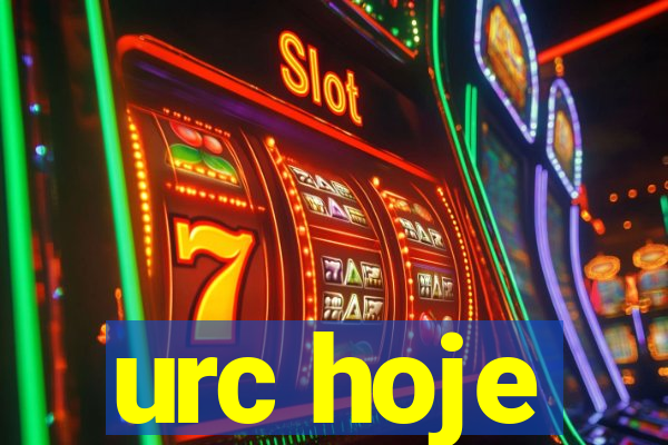 urc hoje