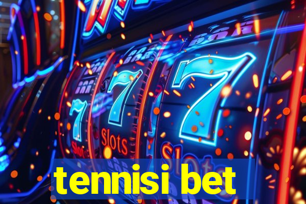 tennisi bet