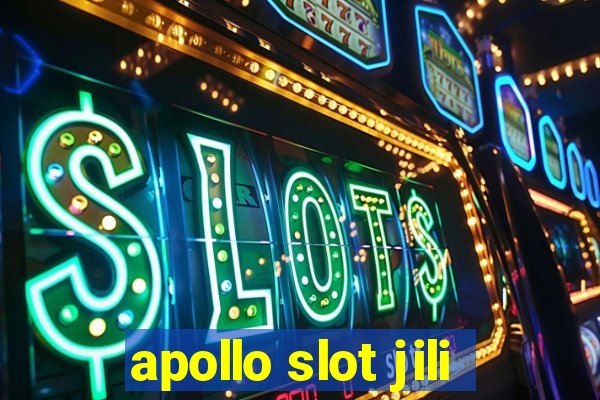 apollo slot jili