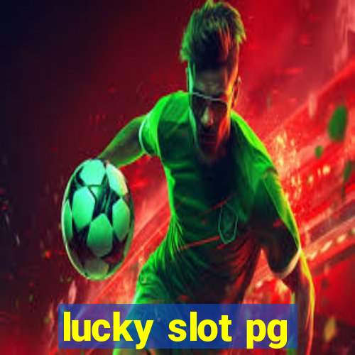 lucky slot pg