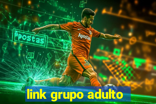 link grupo adulto