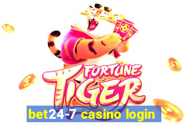 bet24-7 casino login