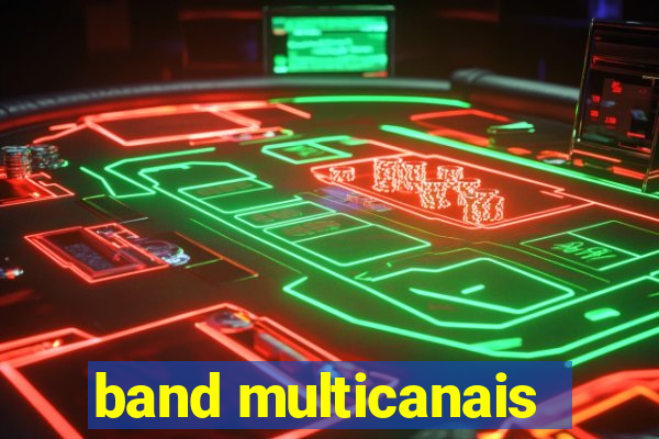 band multicanais