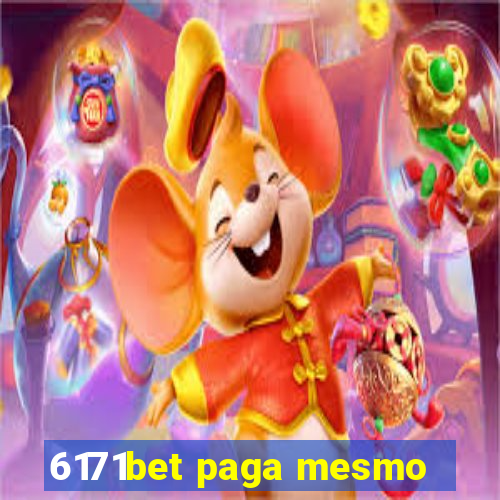 6171bet paga mesmo