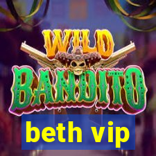 beth vip