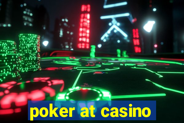 poker at casino