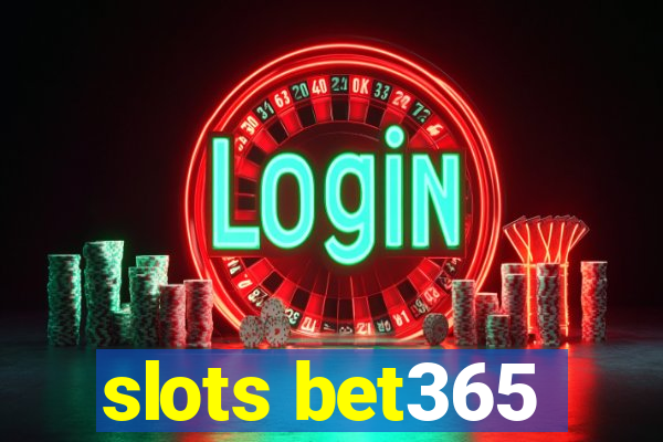 slots bet365