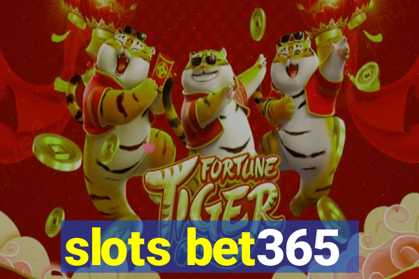 slots bet365